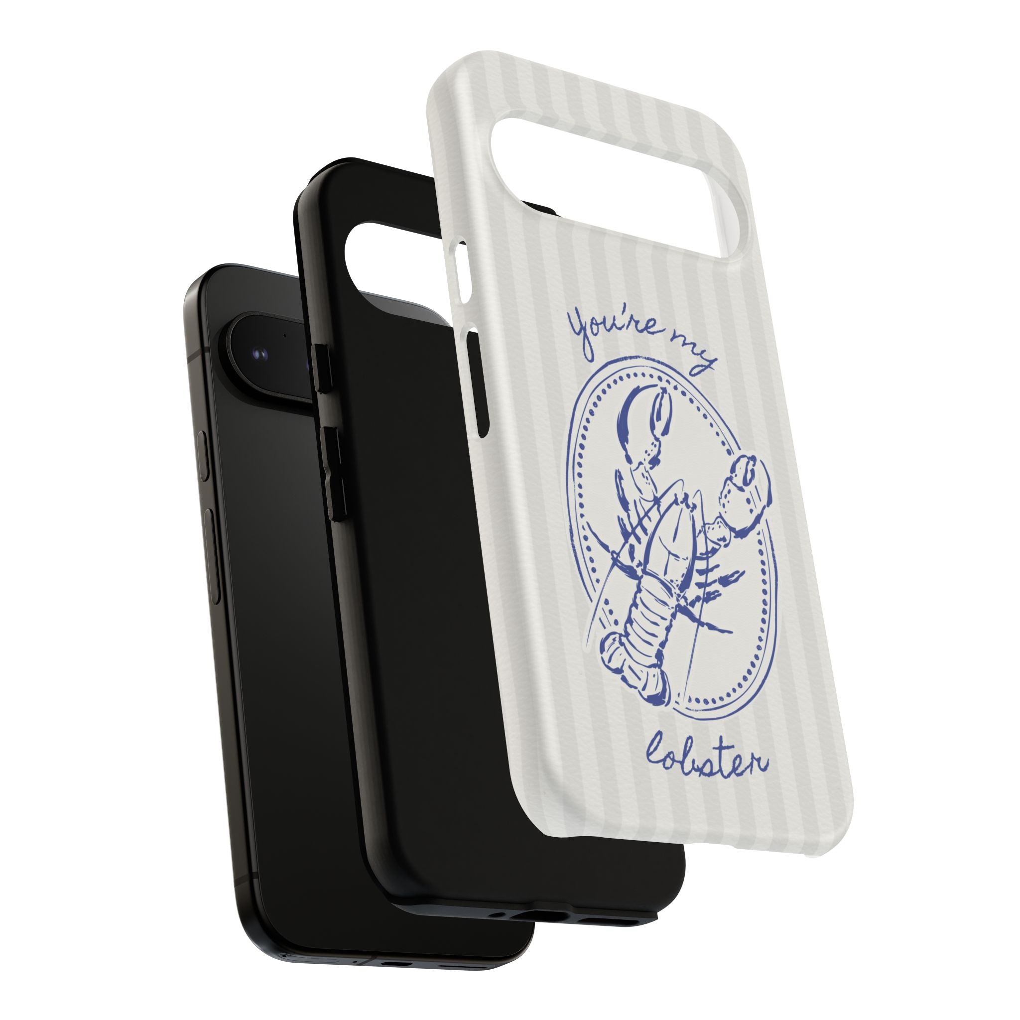 "You’re My Lobster" Phone Case