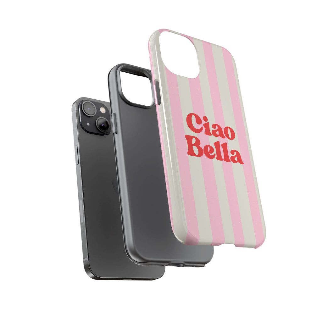 Pink Stripe Ciao Bella Phone Case