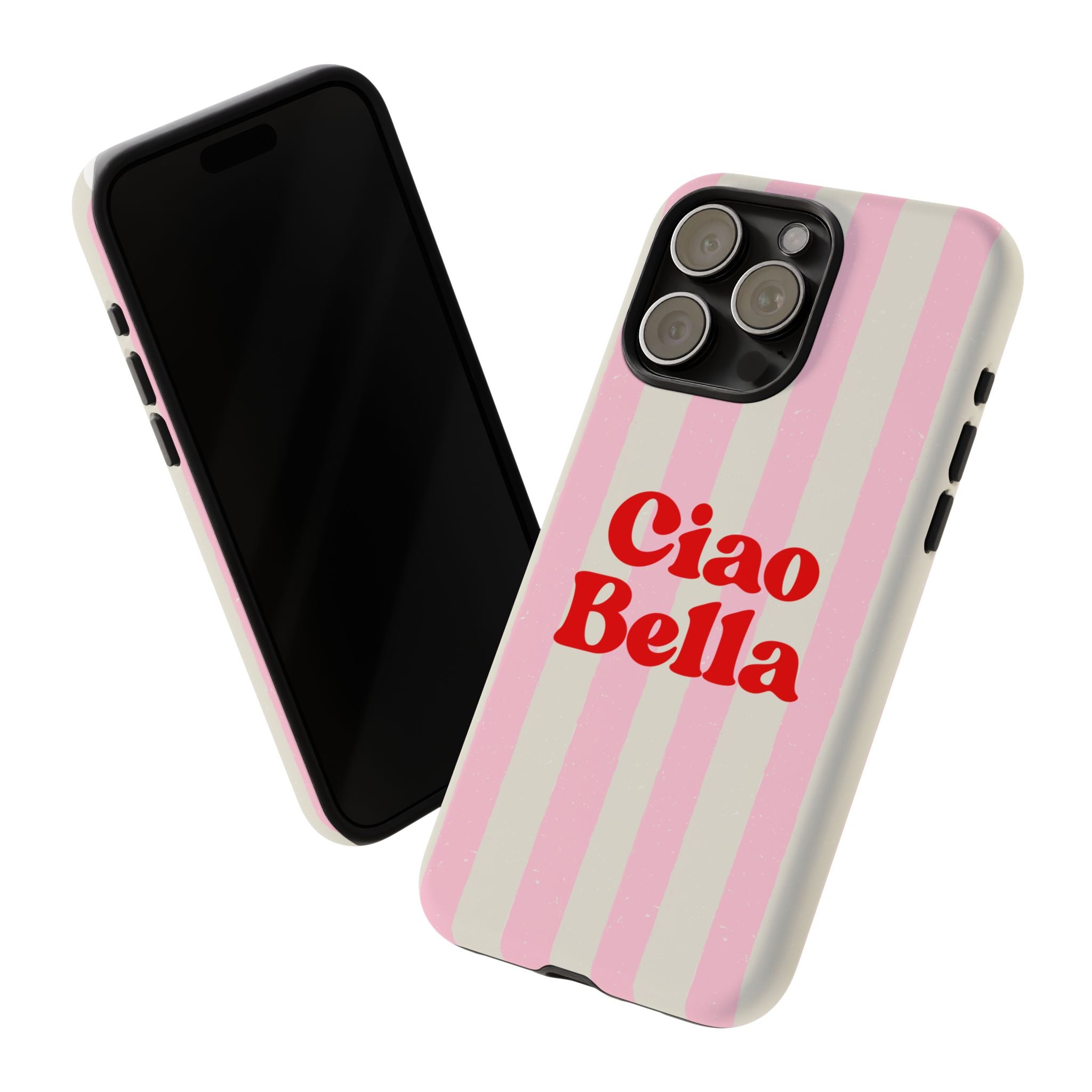 Pink Stripe Ciao Bella Phone Case