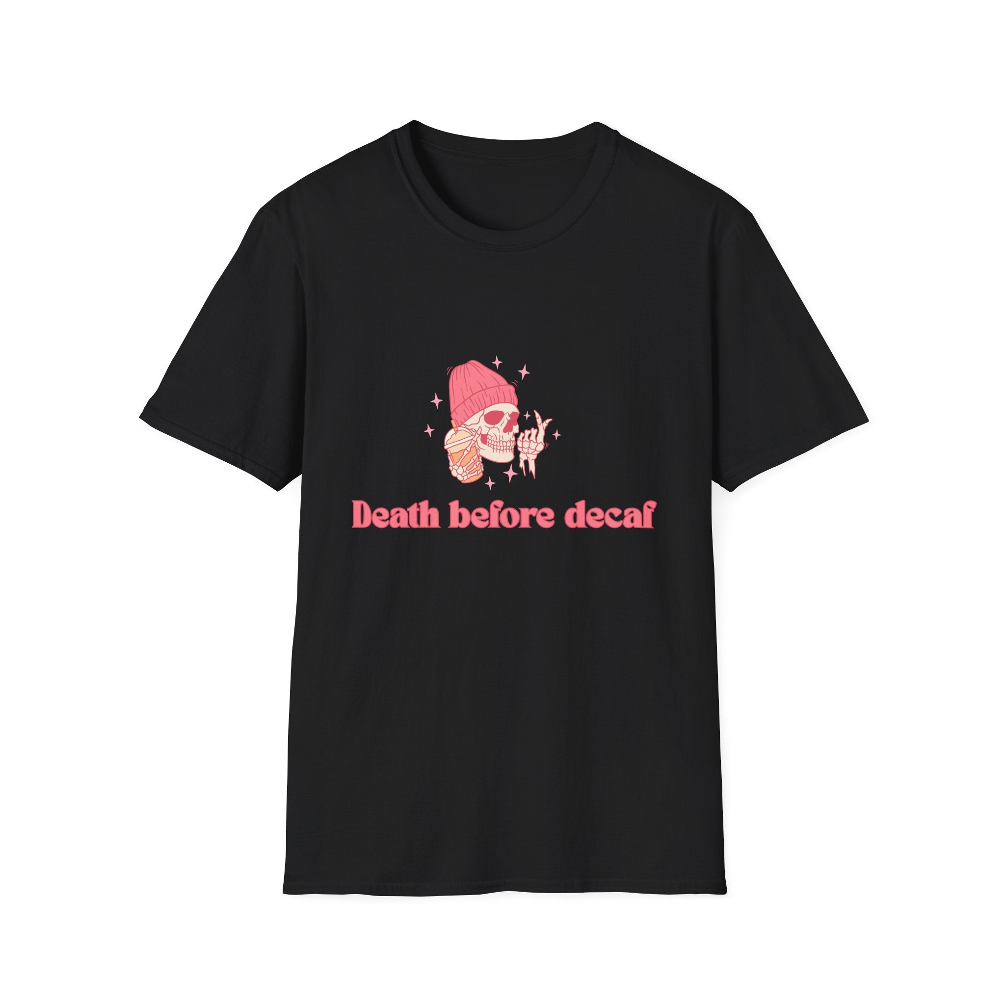Death Before Decaf Graphic T-Shirt