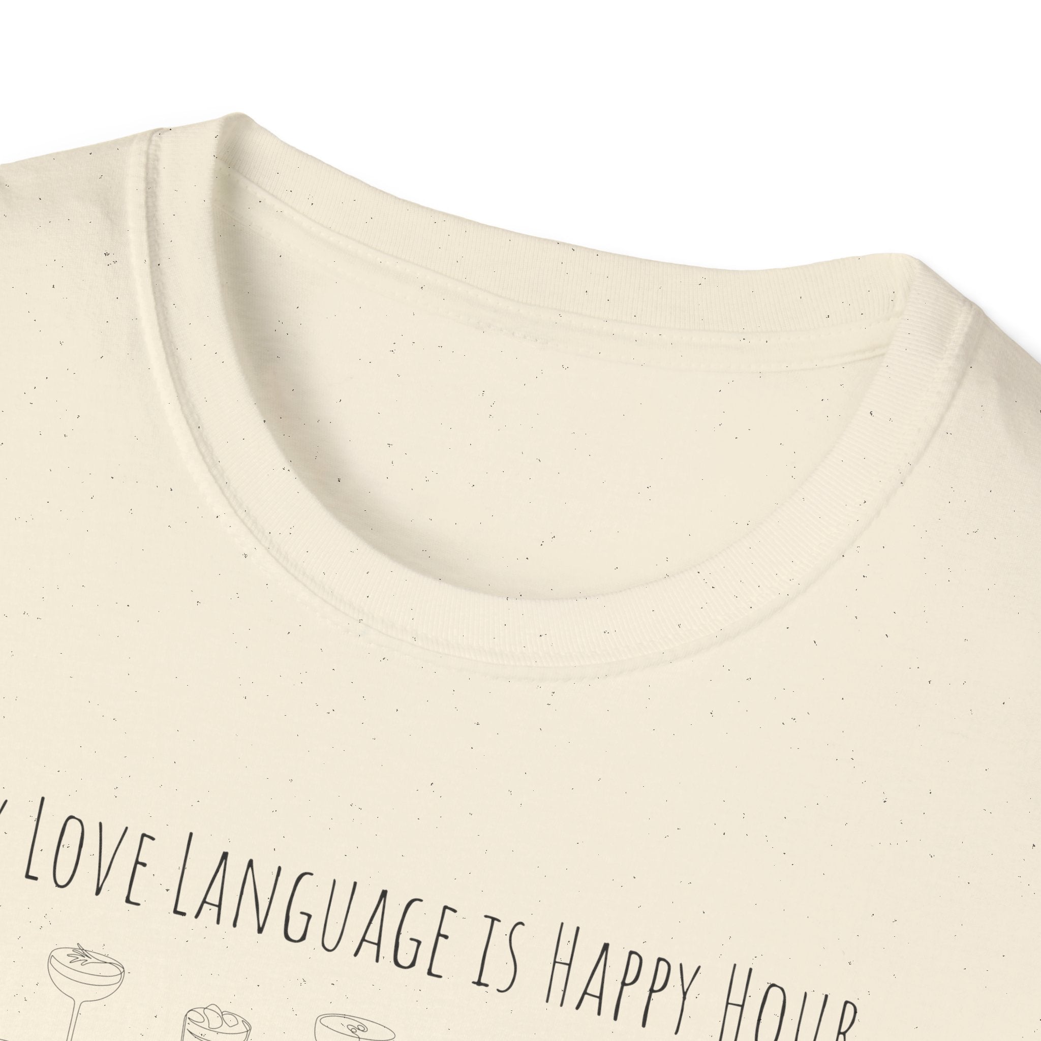 My Love Language is Happy Hour T-Shirt