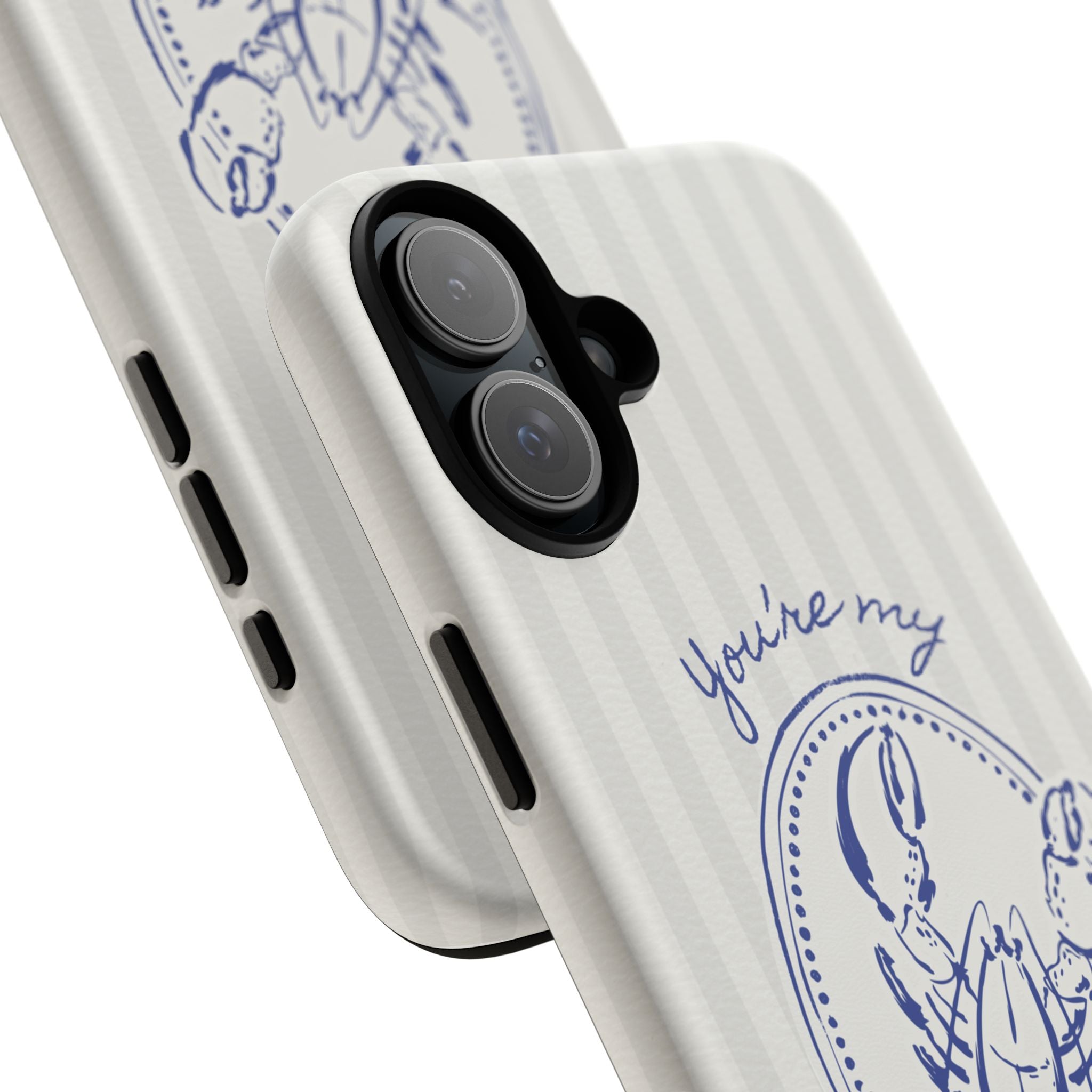 "You’re My Lobster" Phone Case