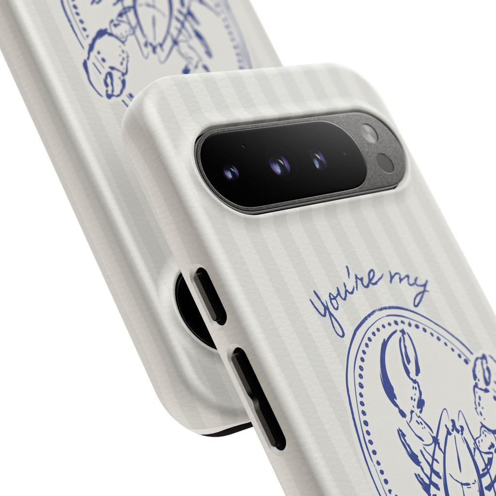 "You’re My Lobster" Phone Case