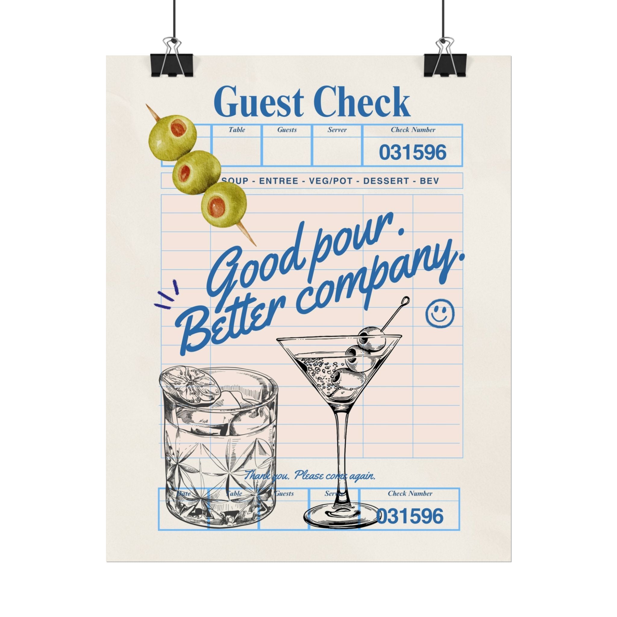 Good Pour Better Company Guest Check Poster